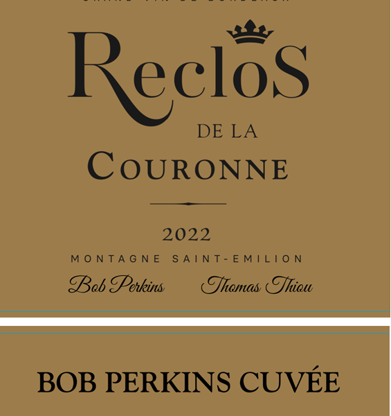 Reclos De La Couronne – Bob Perkins Cuvee 2022 (6 Bottles)